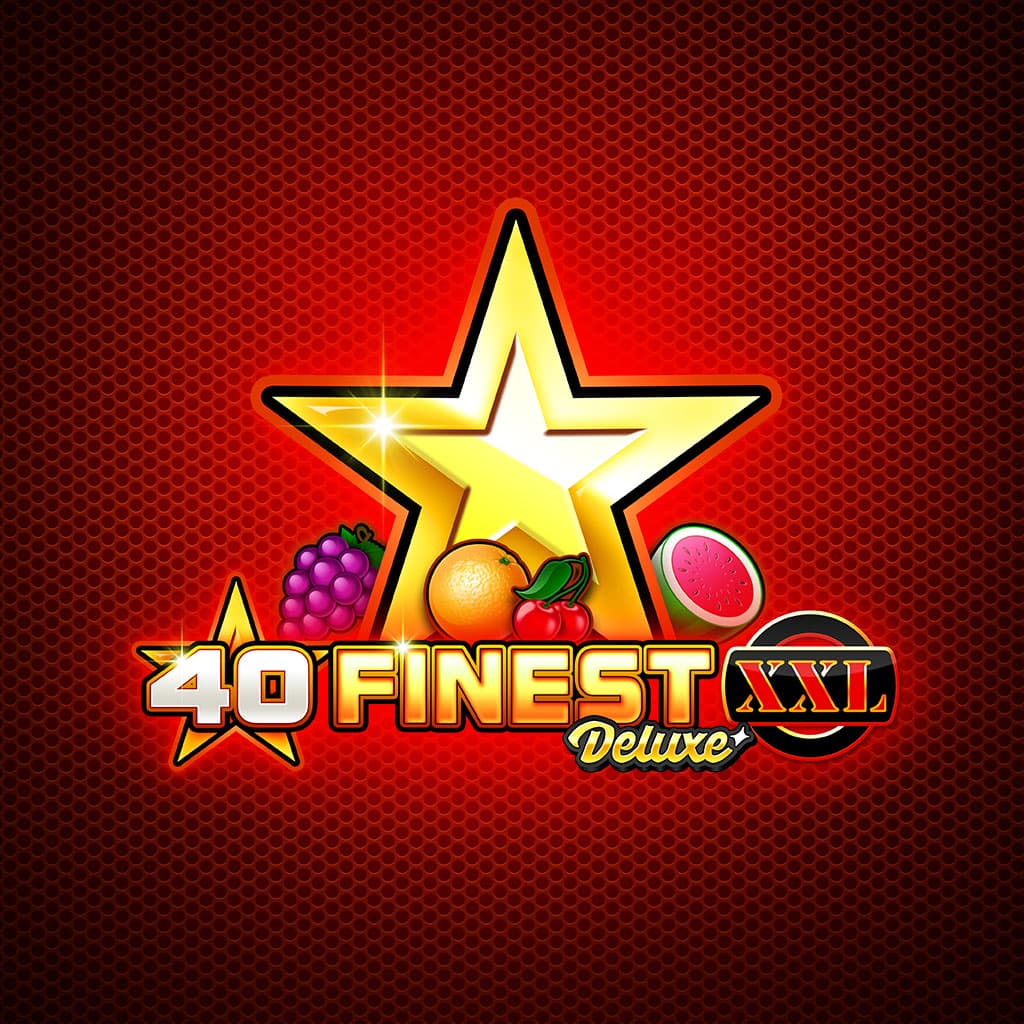 40 Finest XXL Deluxe