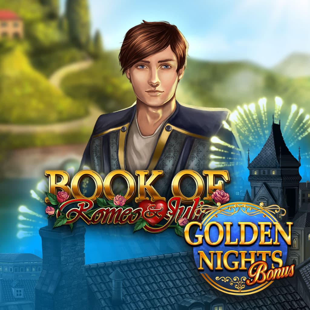 Book of Romeo & Julia Golden Nights Bonus