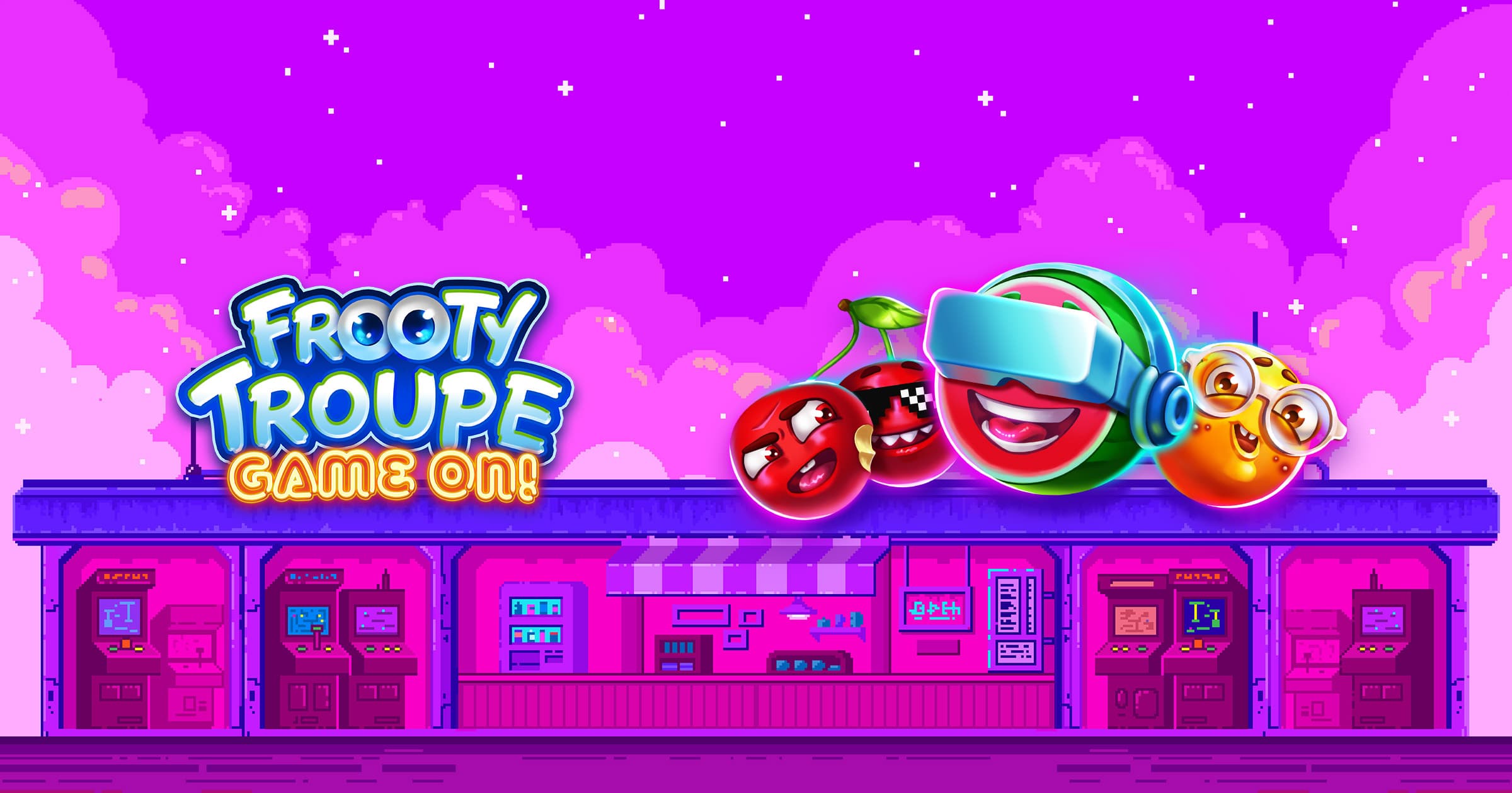 Frooty Troupe - Game On!