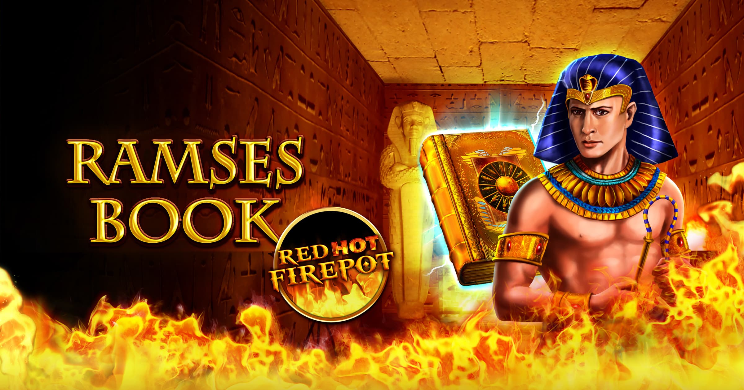 Ramses Book Red Hot Firepot