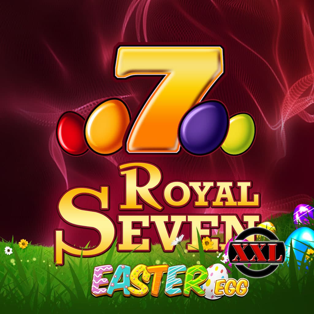 Royal Seven XXL Easter Edition